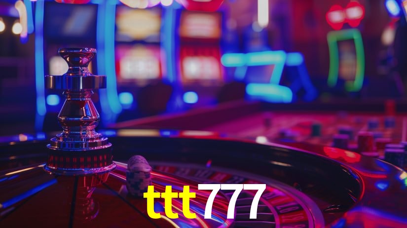 ttt777,ttt777.com